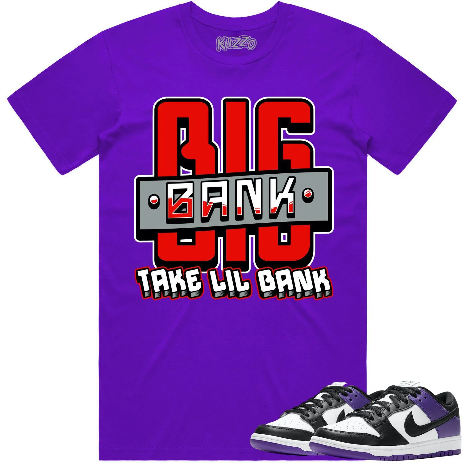 Court Purple Dunks Shirt to Match - RED BIG BANK