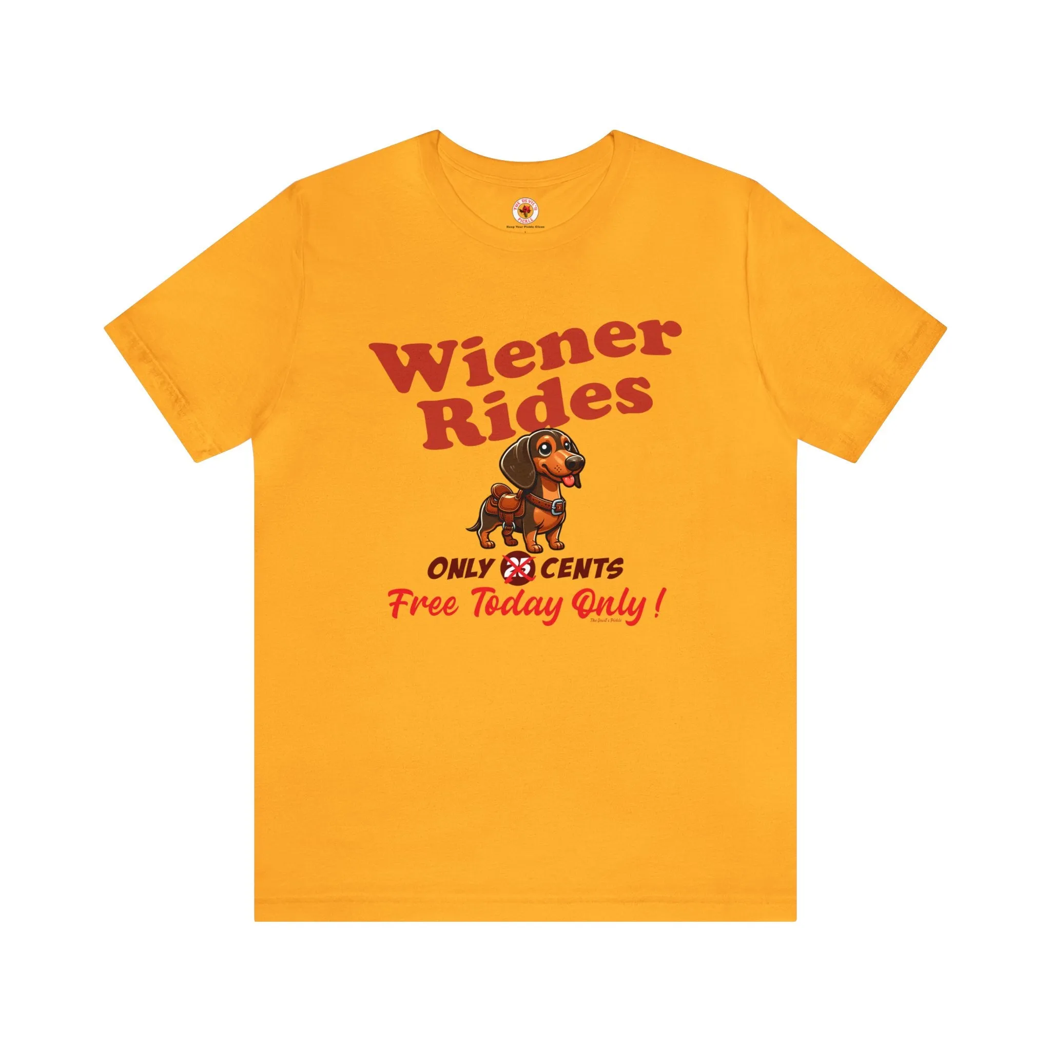 Free Wiener Rides T-Shirt