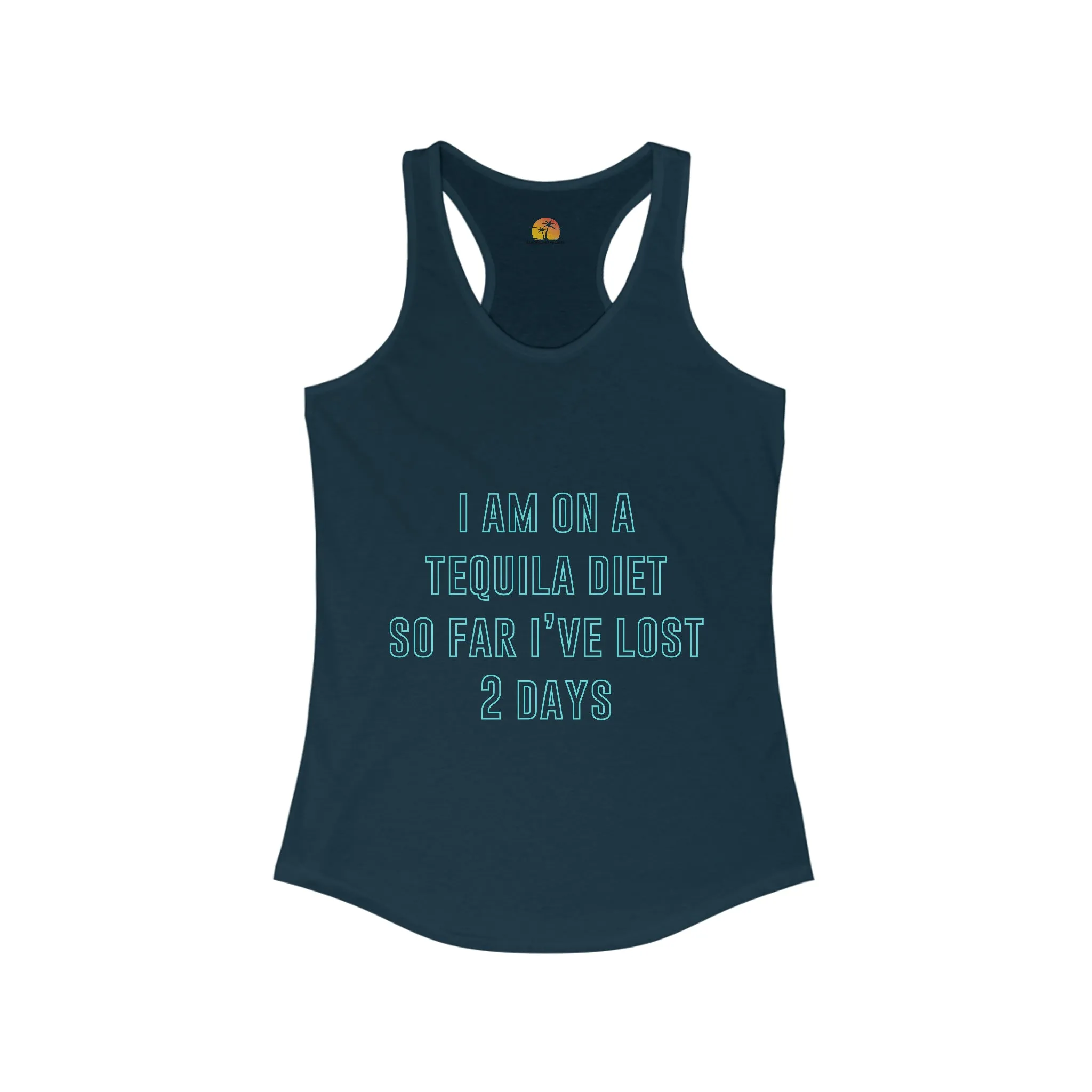 Funny Party Shirts Tequila Diet Lost 2 Days Tank Top For Women