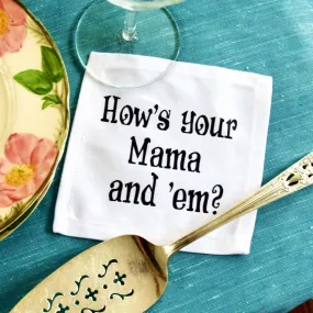 The How's Your Mama and 'Em Cotton Coaster